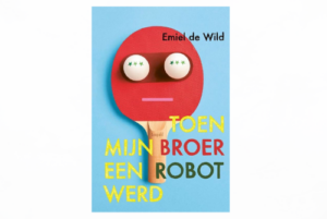 Cover Toen mijn broer een robot werd