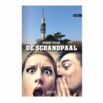 Cover van het boek De Schandpaal van Robert Feller